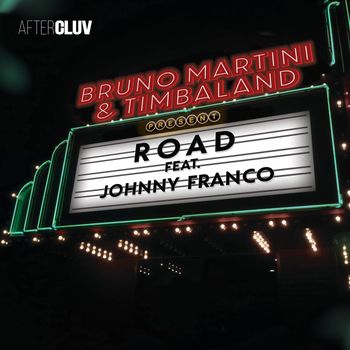 Bruno Martini / Timbaland - Road