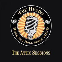 The Heads - The Attic Sessions