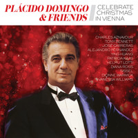 Plácido Domingo - Placido Domingo & Friends Celebrate Christmas in Vienna