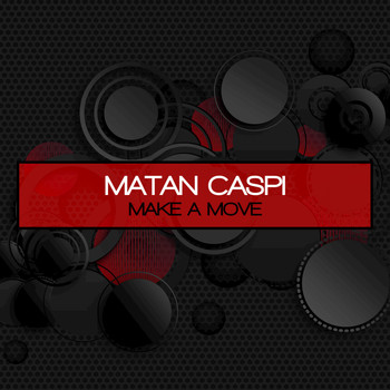 Matan Caspi - Make a Move