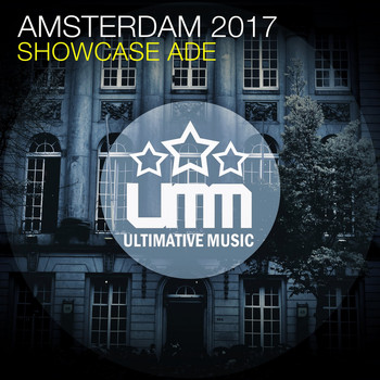 Various Artists - Amsterdam 2017 - Showcase Ade