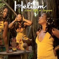 hélium - Love Life é Lespwi