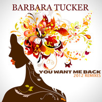 Barbara Tucker - You Want Me Back (Paolo Madzone Zampetti & Friends 2012 Remixes)