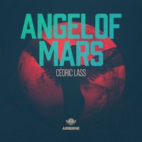 Cédric Lass - Angel of Mars