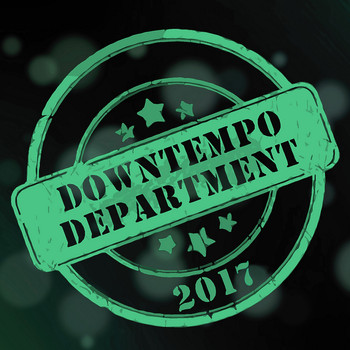 Various Artists - Downtempo Department 2017