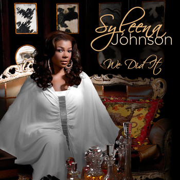 Syleena Johnson - We Did It
