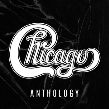 Chicago - Chicago Anthology