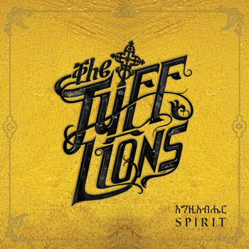 The Tuff Lions - SPIRIT