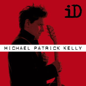 Michael Patrick Kelly - iD - Extended Version