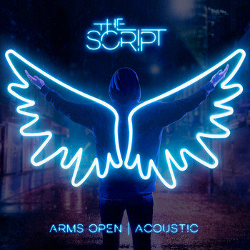 The Script - Arms Open (Acoustic Version)