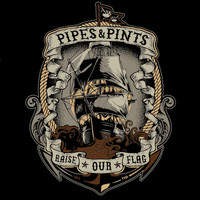 Pipes And Pints - Raise our Flag