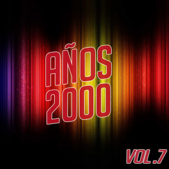Various Artists - Años 2000 Vol. 7