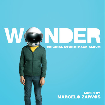 Marcelo Zarvos - Wonder (Original Soundtrack Album)