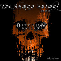 The Human Animal - Orwellian Knells, Vol. 2 (Instrumental)