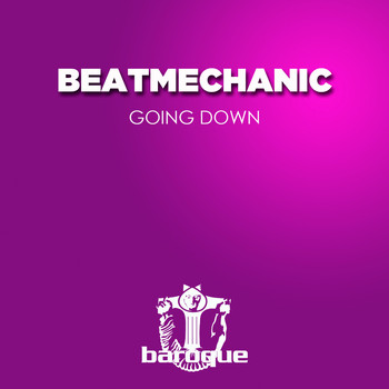 Beatmechanic - Going Down