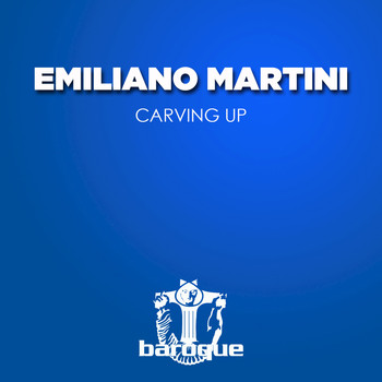 Emiliano Martini - Carving Up