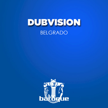 DubVision - Belgrado