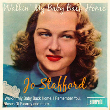 Jo Stafford - Walkin' My Baby Back Home