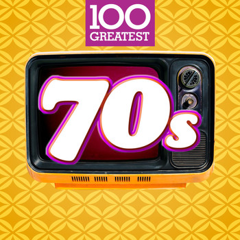 Various Artists - 100 Greatest 70s