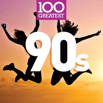 Various Artists - 100 Greatest 90s (Explicit)
