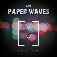 MASCO - Paper Waves