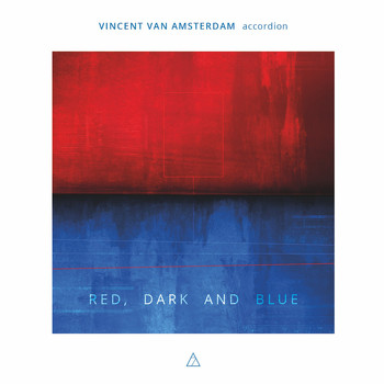 Vincent van Amsterdam - Red, Dark and Blue