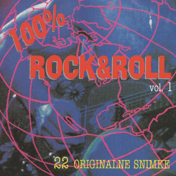 Razni Izvođači - 100 % Rock & Roll Vol.1