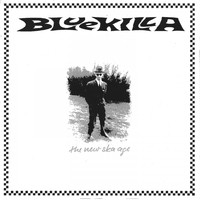 Bluekilla - The New Ska Age