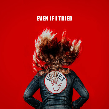 Velvet - Even If I Tried