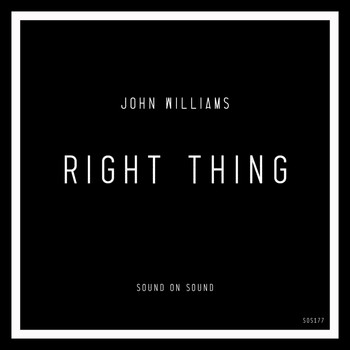 John Williams - Right Thing