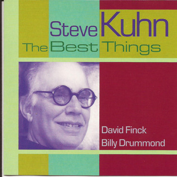 Steve Kuhn - The Best Things