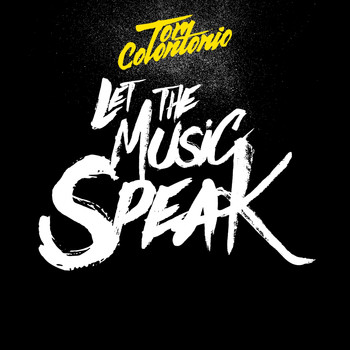 Tom Colontonio - Let the Music Speak