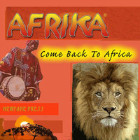 Afrika - Come Back to Africa