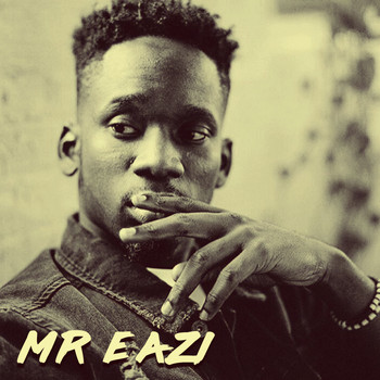 Mr Eazi - Mr Eazi (Explicit)