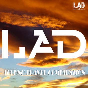 Various Artists - LAD Techno Travel Compilation