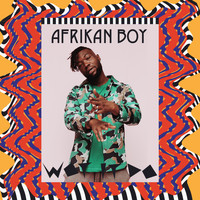 Afrikan Boy - Wot It Do?