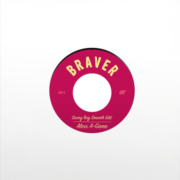 Alexx A-Game - Braver (Swing Ting Edits)