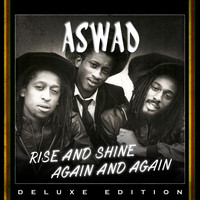 Aswad - Rise And Shine Again and Again (Deluxe Edition)