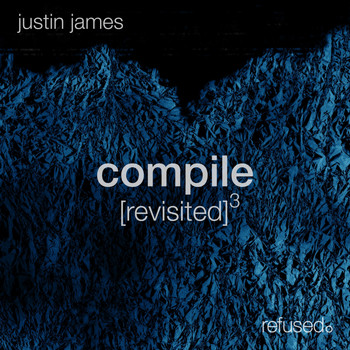 Justin James - Compile [revisited] 3