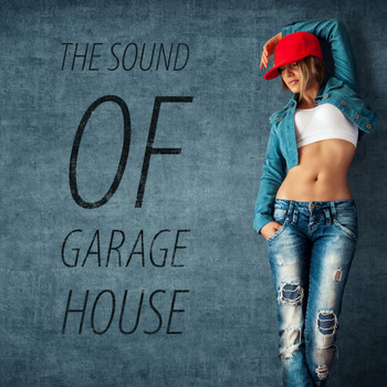 Various Artists - The Sound of Garage House