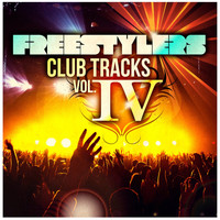Freestylers - Club Tracks, Vol. 4