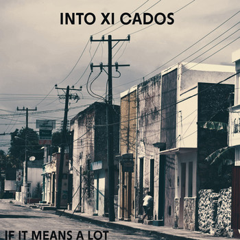 Intoxicados - If It Means a Lot