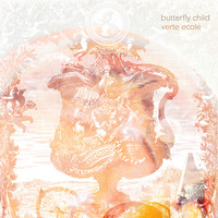 Butterfly Child - Verte ecolé