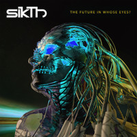 Sikth - The Future in Whose Eyes? (Deluxe) (Explicit)