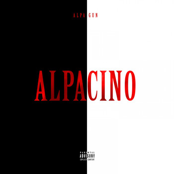 Alpa Gun - Alpacino (Explicit)