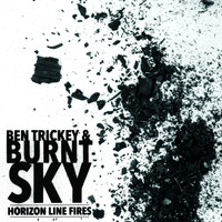 Ben Trickey - Horizon Line Fires