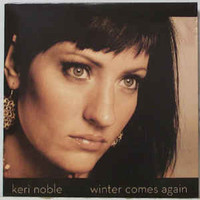 Keri Noble - Winter Comes Again