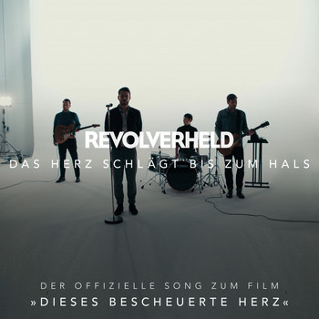 Revolverheld - Das Herz schlägt bis zum Hals