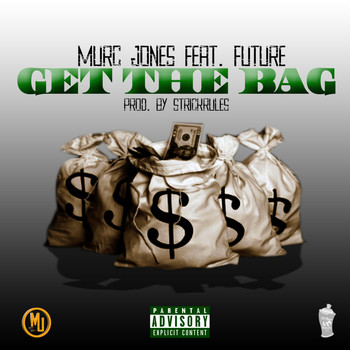 FUTURE - Get the Bag (feat. Future)