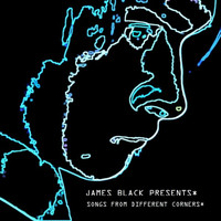 James Black - Songs from Different Corners
